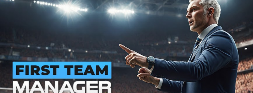 First Team Manager 2026 MOD APK 1.0.7 [Menu/Unlimited Currency/Unlocked VIP]